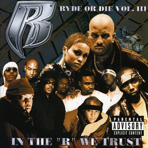 ruff ryders ryde or die vol 3 rat