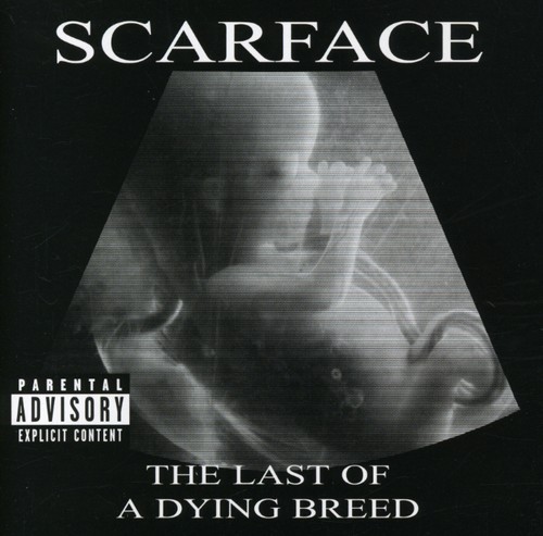 scarface the last of a dying breed rar